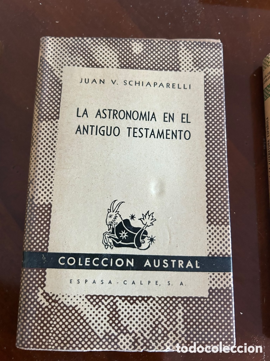 Libros de segunda mano: COLECCI&Oacute;N AUSTRAL. LA ASTRONOMIA EN EL ANTIGUO TESTAMENTO