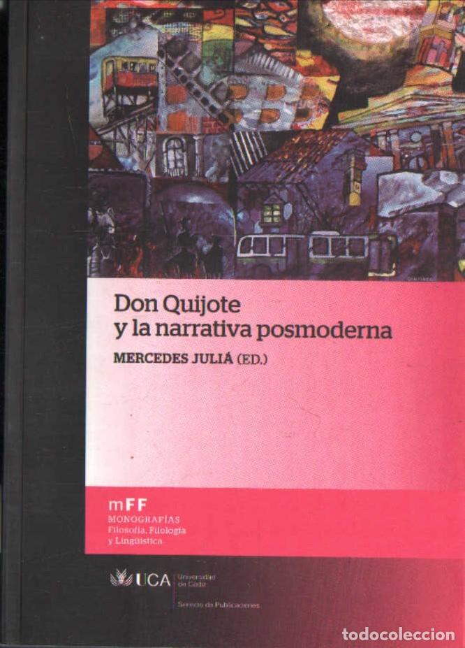 Libros de segunda mano: DON QUIJOTE Y LA NARRATIVA POSMODERNA. VV.AA. A-CERVAN-151