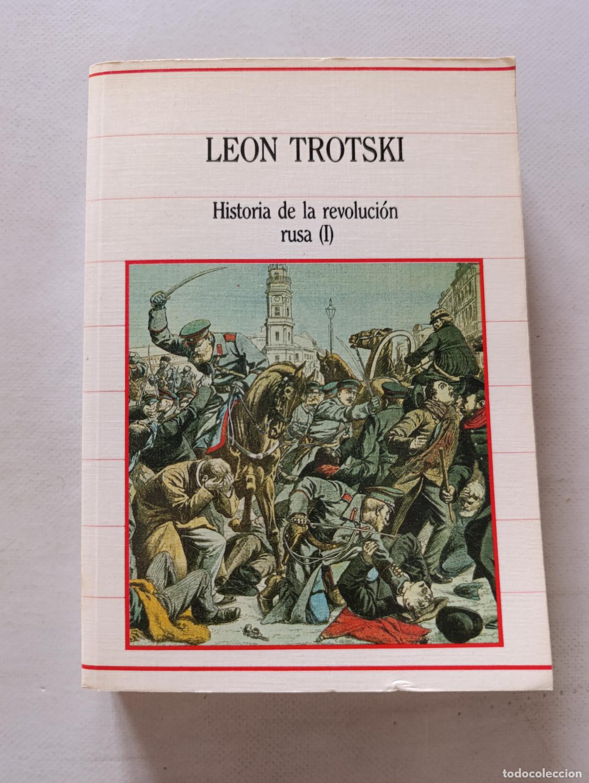 Libros de segunda mano: HISTORIA DE LA REVOLUCION RUSA (I) - TOMO 1 - LEON TROTSKI - BIBLIOTECA DE LA HISTORIA - SARPE (038)