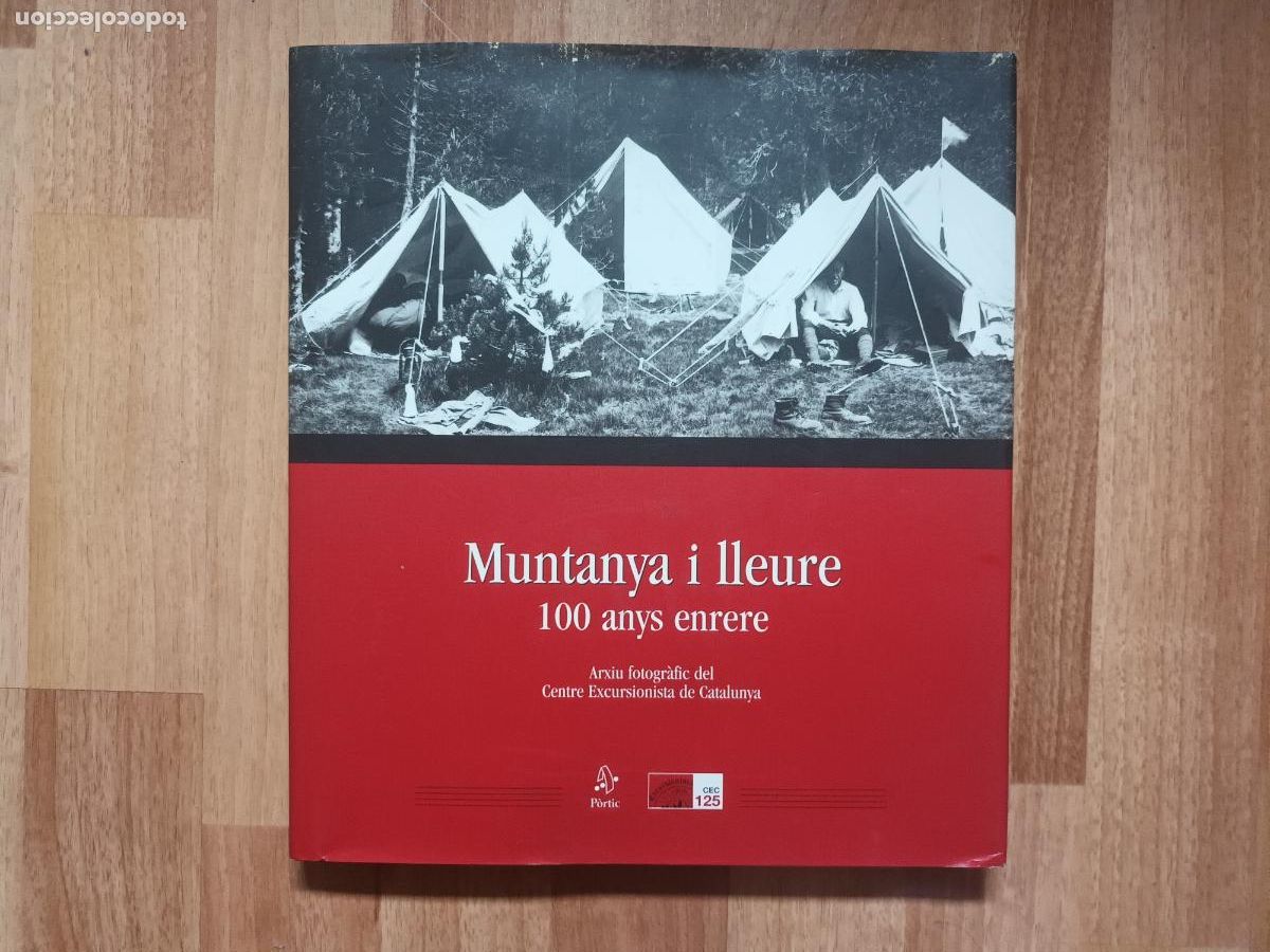 Libros de segunda mano: MUNTANYA I LLEURE. 125 ANYS CENTRE EXCURSIONITA DE CATALUNYA. ESQUI, NURIA, GERBER, ANETO,BOI, ETC