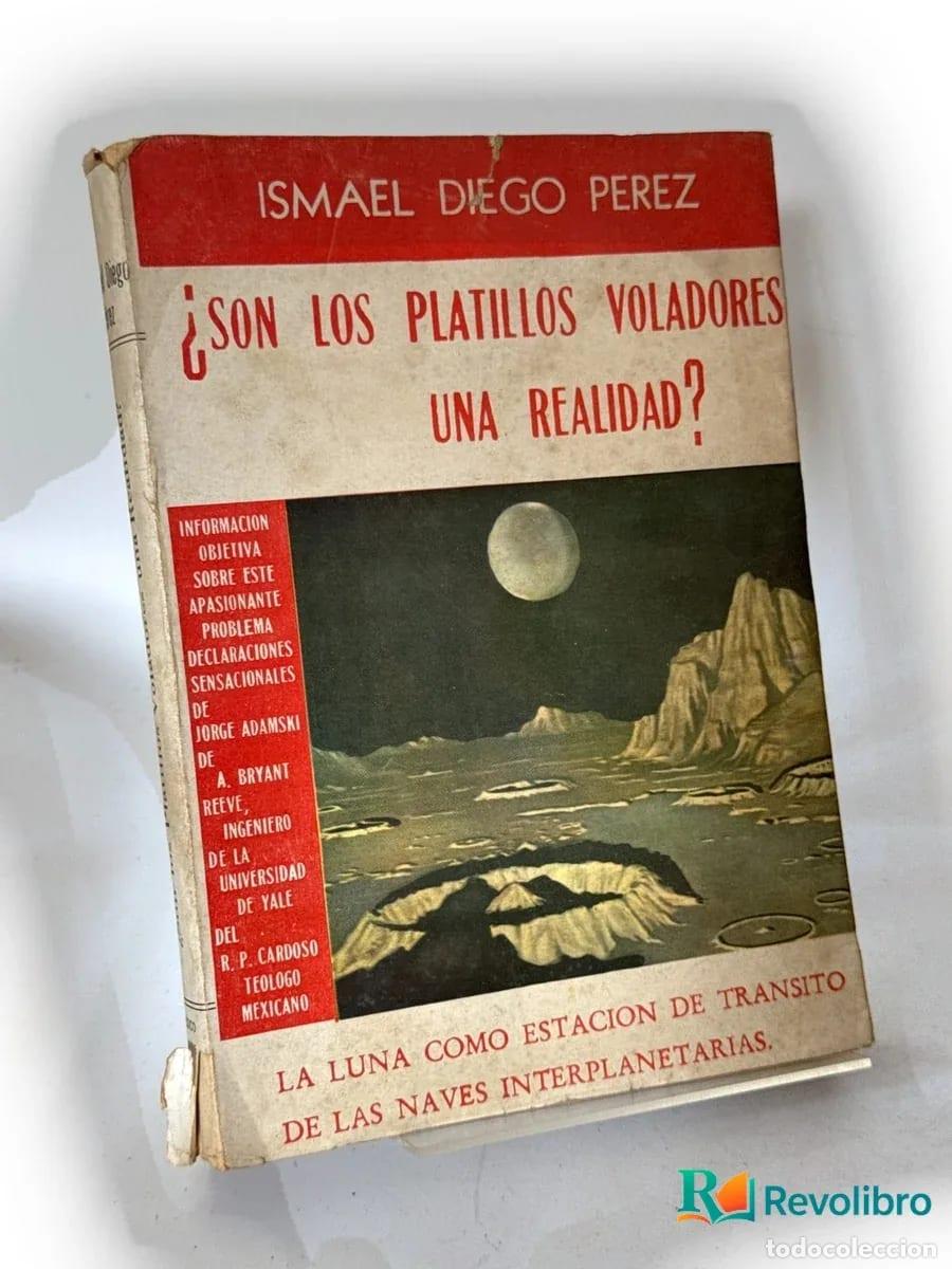Libros de segunda mano: &iquest;Son los platillos voladores una realidad? - Ismael Diego P&eacute;rez