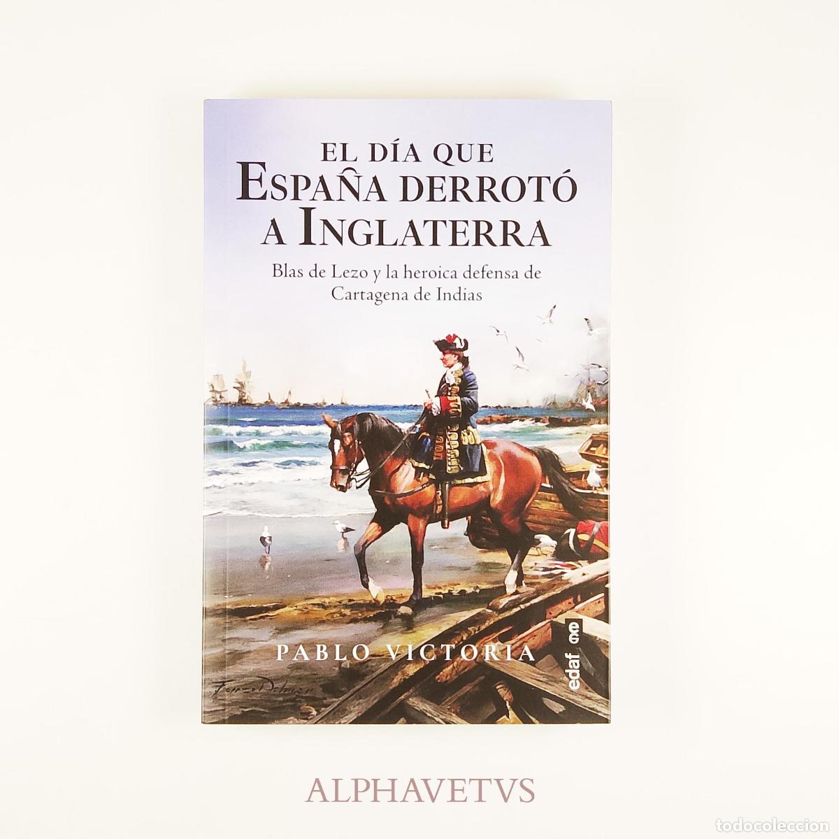Libri di seconda mano: El d&iacute;a que Espa&ntilde;a derrot&oacute; a Inglaterra - Victoria Vilches, Pablo