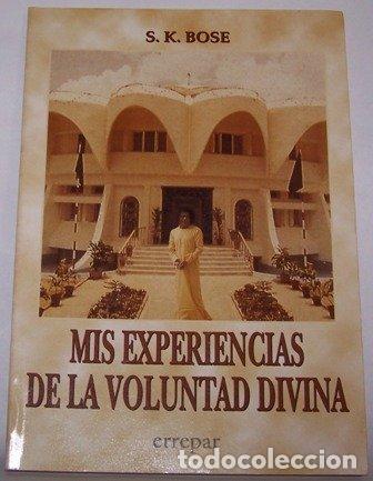 Libri di seconda mano: MIS Experiencias de La Voluntad Divina