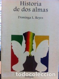 Libros de segunda mano: Historia de dos almas - Foto 1