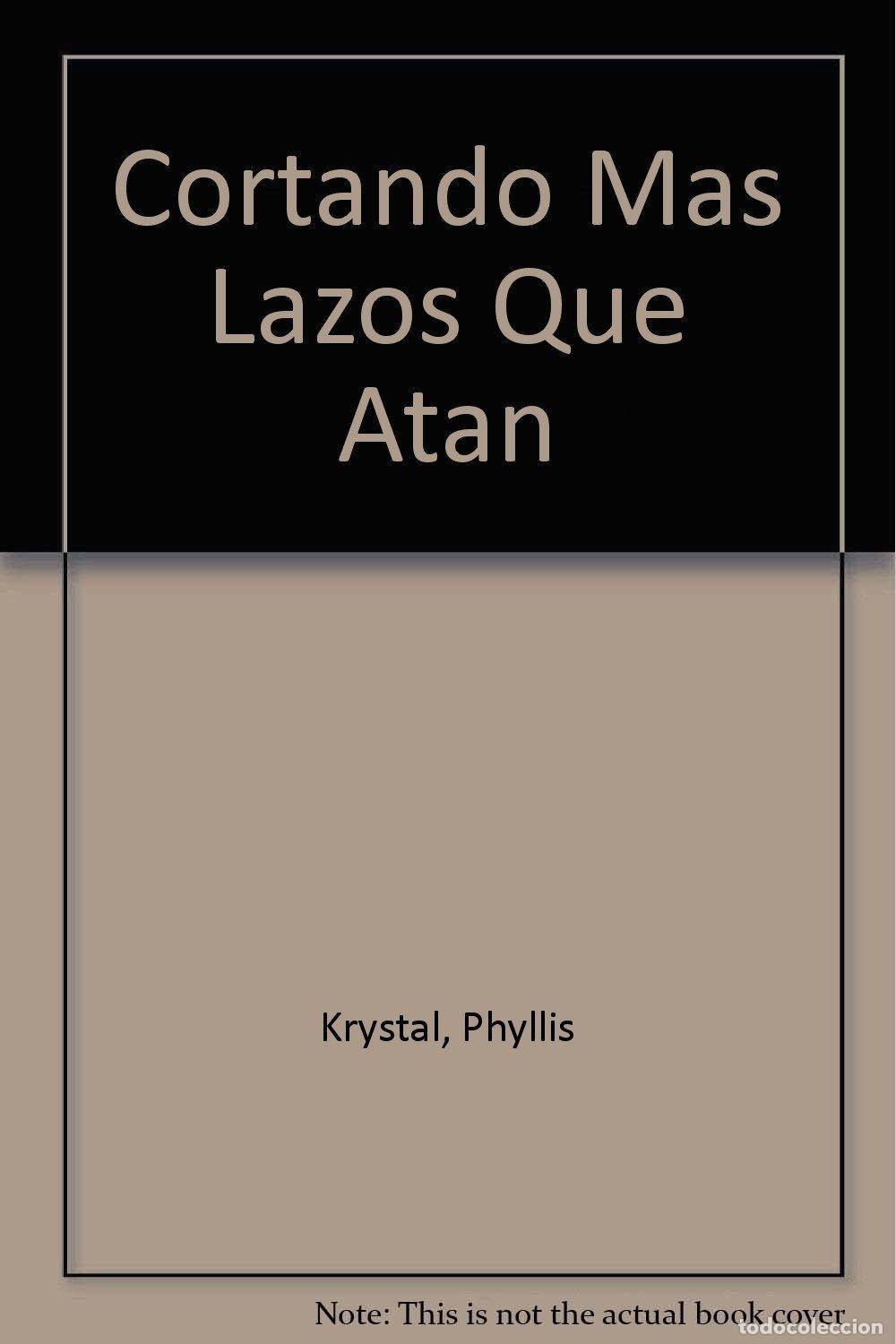 Libros de segunda mano: Cortando m&aacute;s lazos que atan - Foto 1