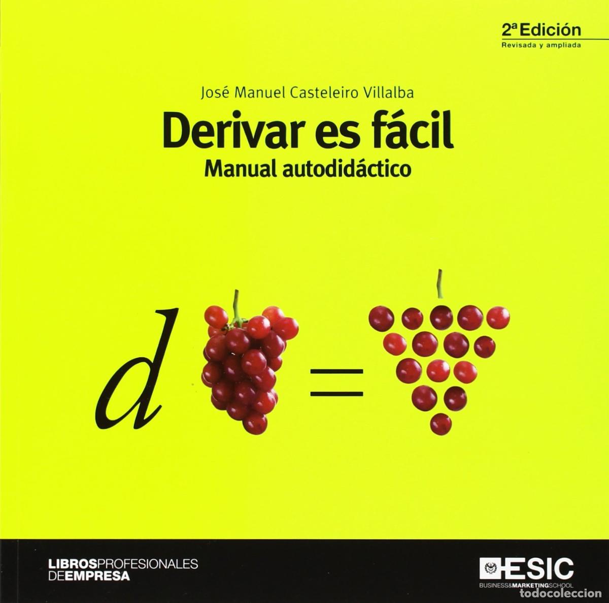 Libros de segunda mano: Derivar es f&aacute;cil (2&ordf; ed.): Manual autodid&aacute;ctico (Libros profesionales)