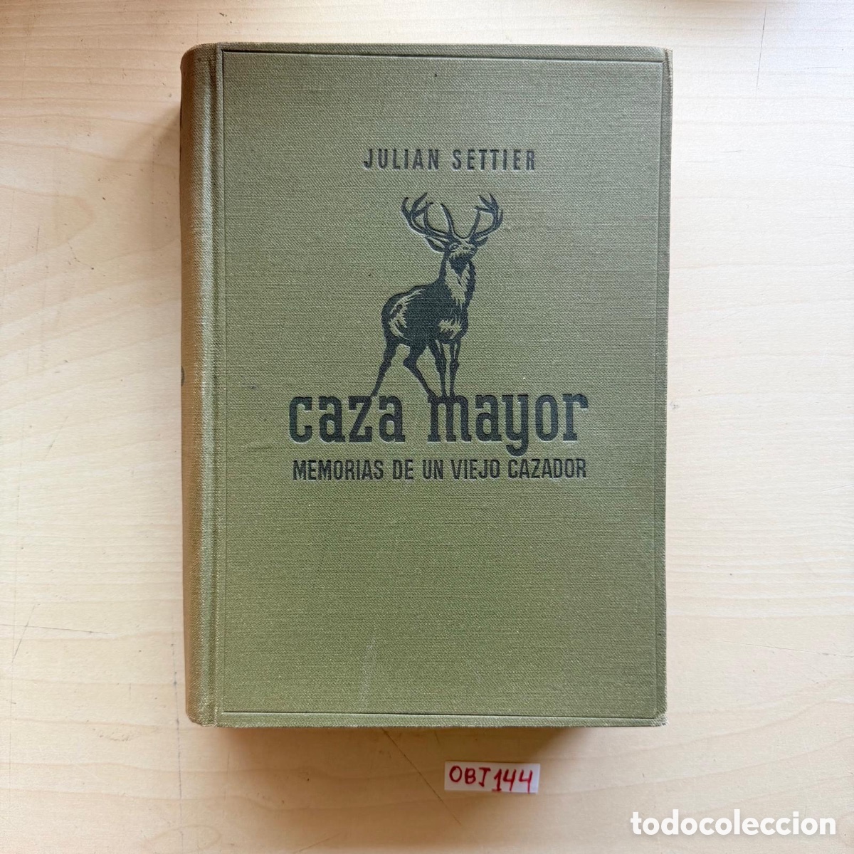 Libros de segunda mano: Libro caza mayor memorias de un viejo cazador