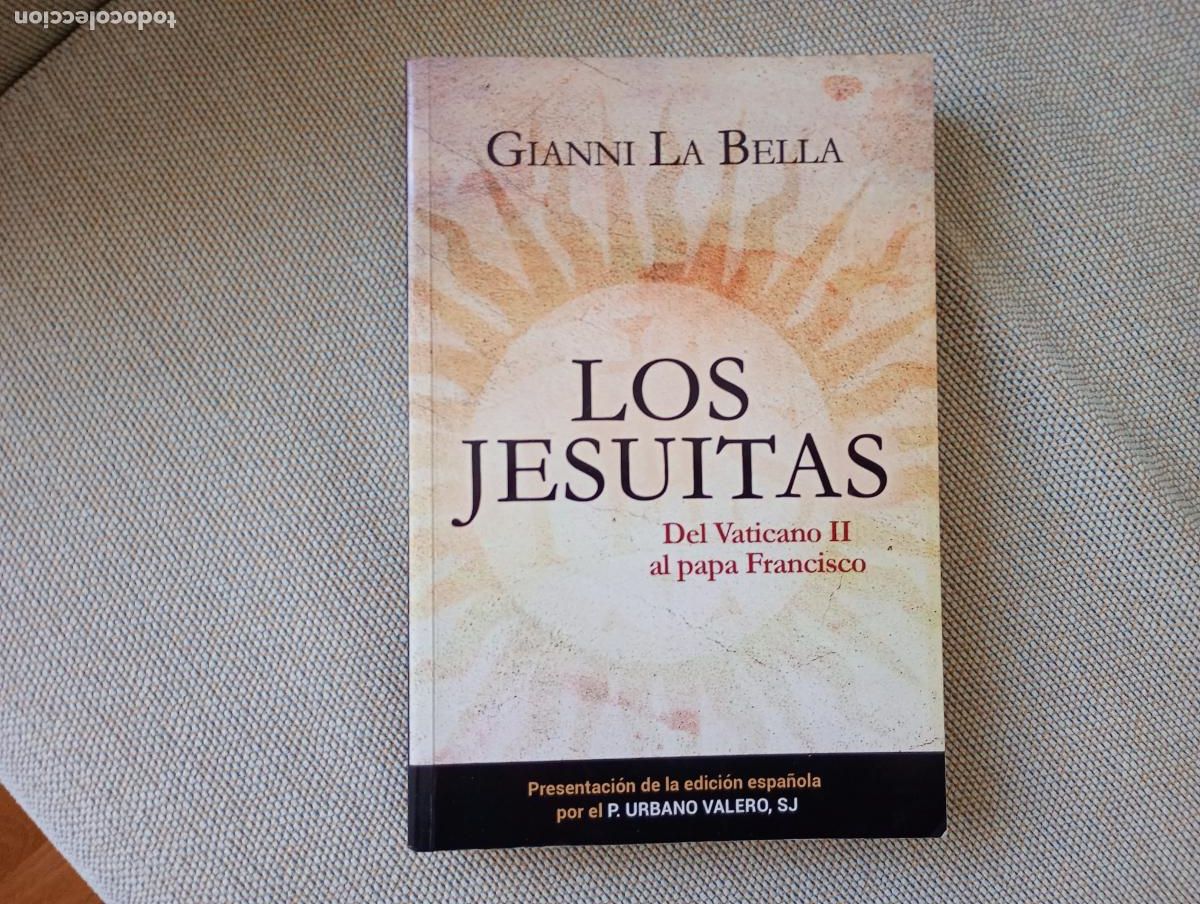 Libros de segunda mano: LOS JESUITAS DEL VATICANO II AL PAPA FRANCISCO - Foto 1