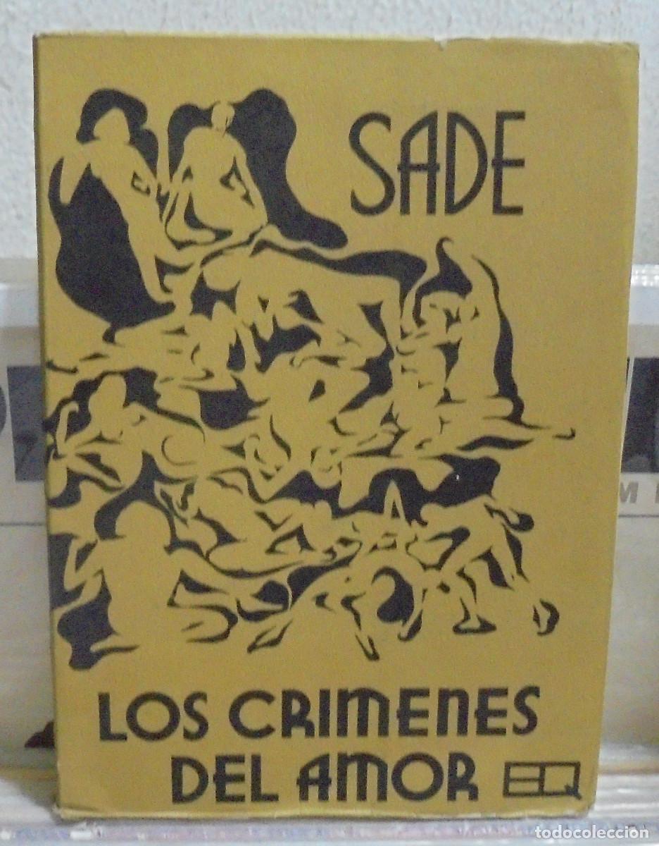 Libros de segunda mano: Los crimenes del amor. Sade