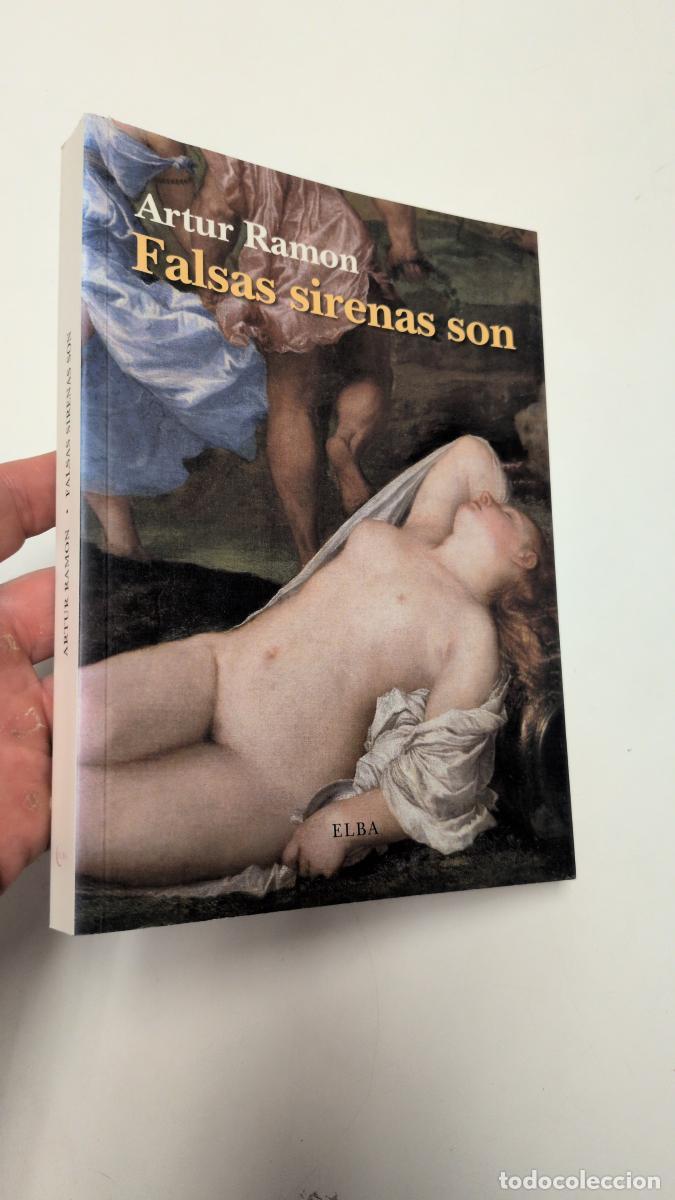Libros de segunda mano: Falsas sirenas son - Artur Ramon