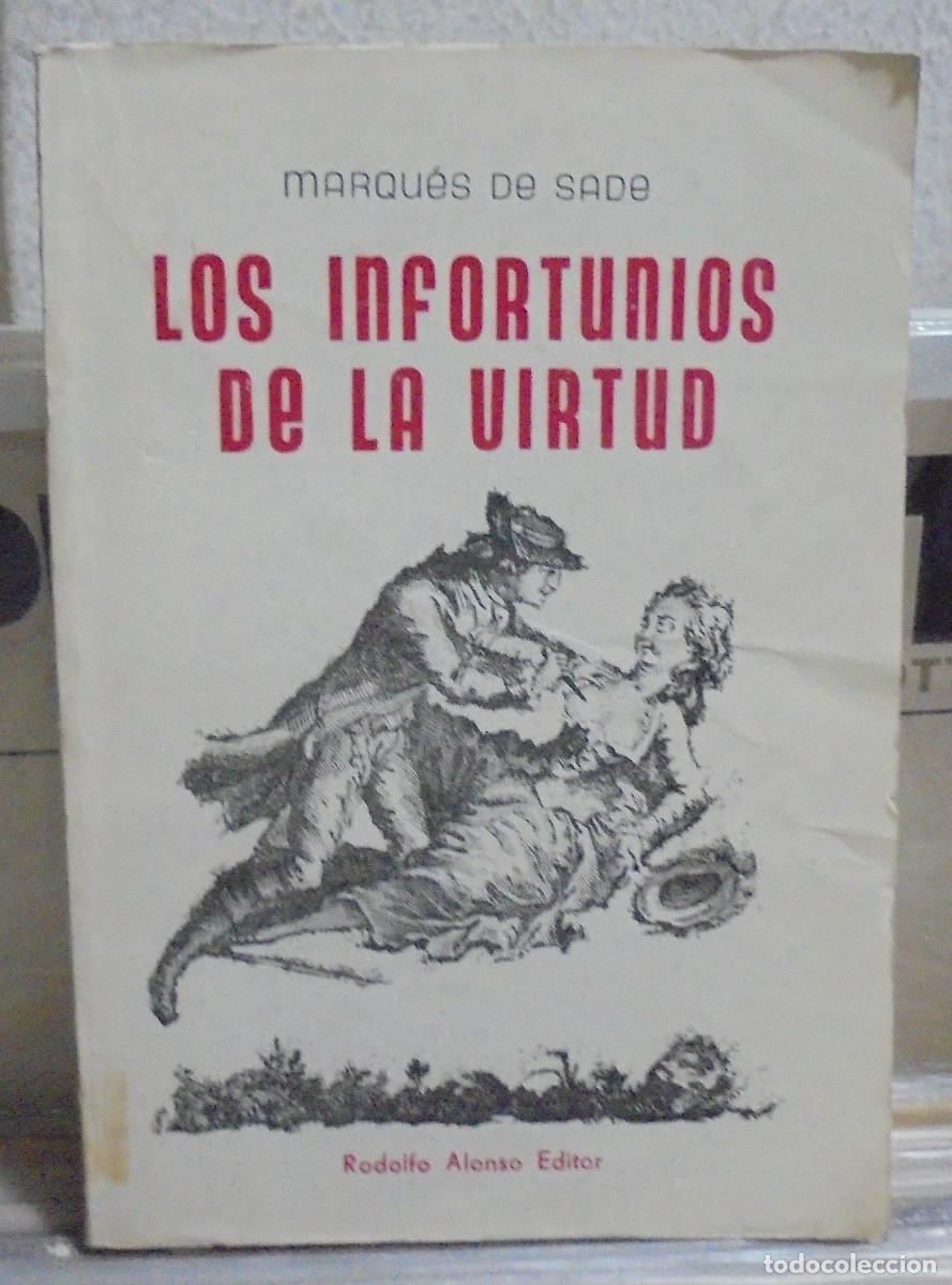 Libros de segunda mano: Los infortunios de la virtud. Marques de Sade