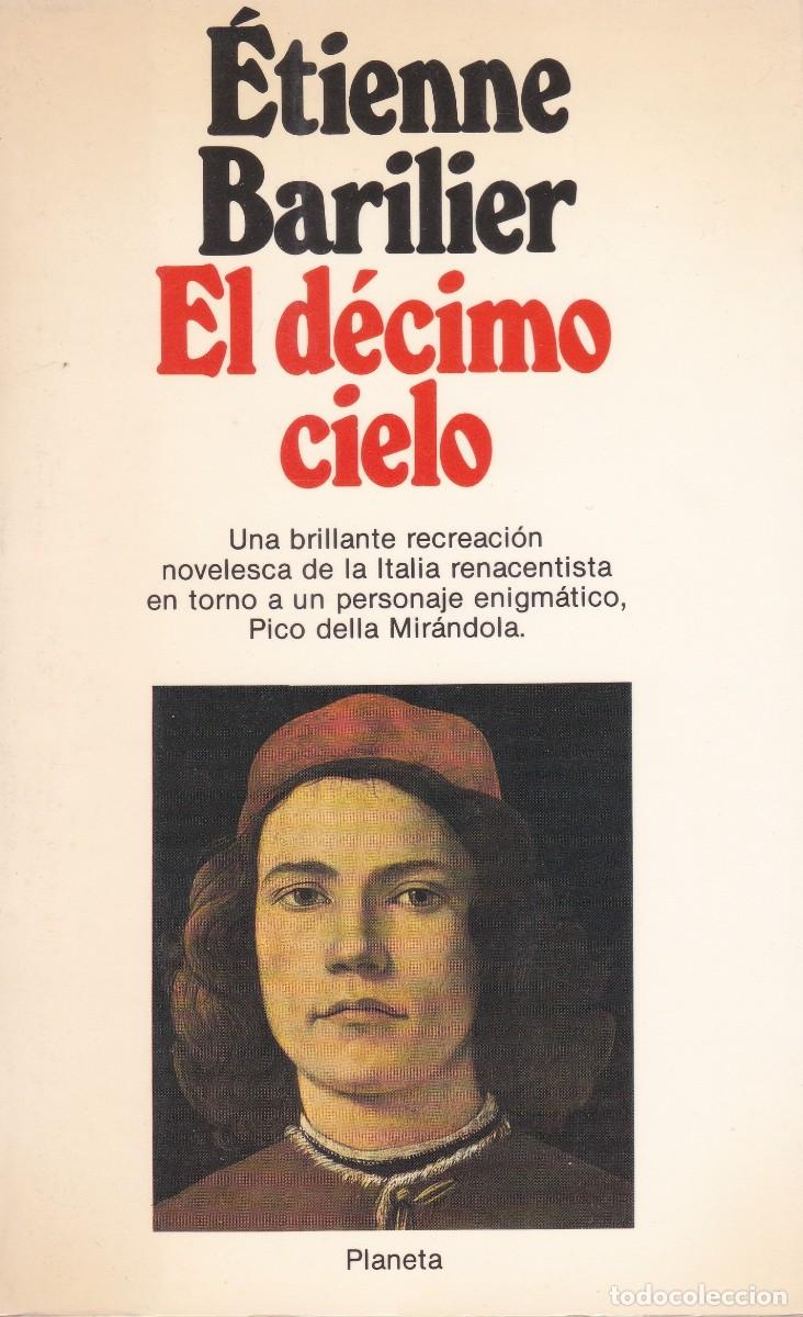 Libros de segunda mano: El d&eacute;cimo cielo. &Eacute;tiene Barilier. Colecci&oacute;n Narrativa. Planeta.