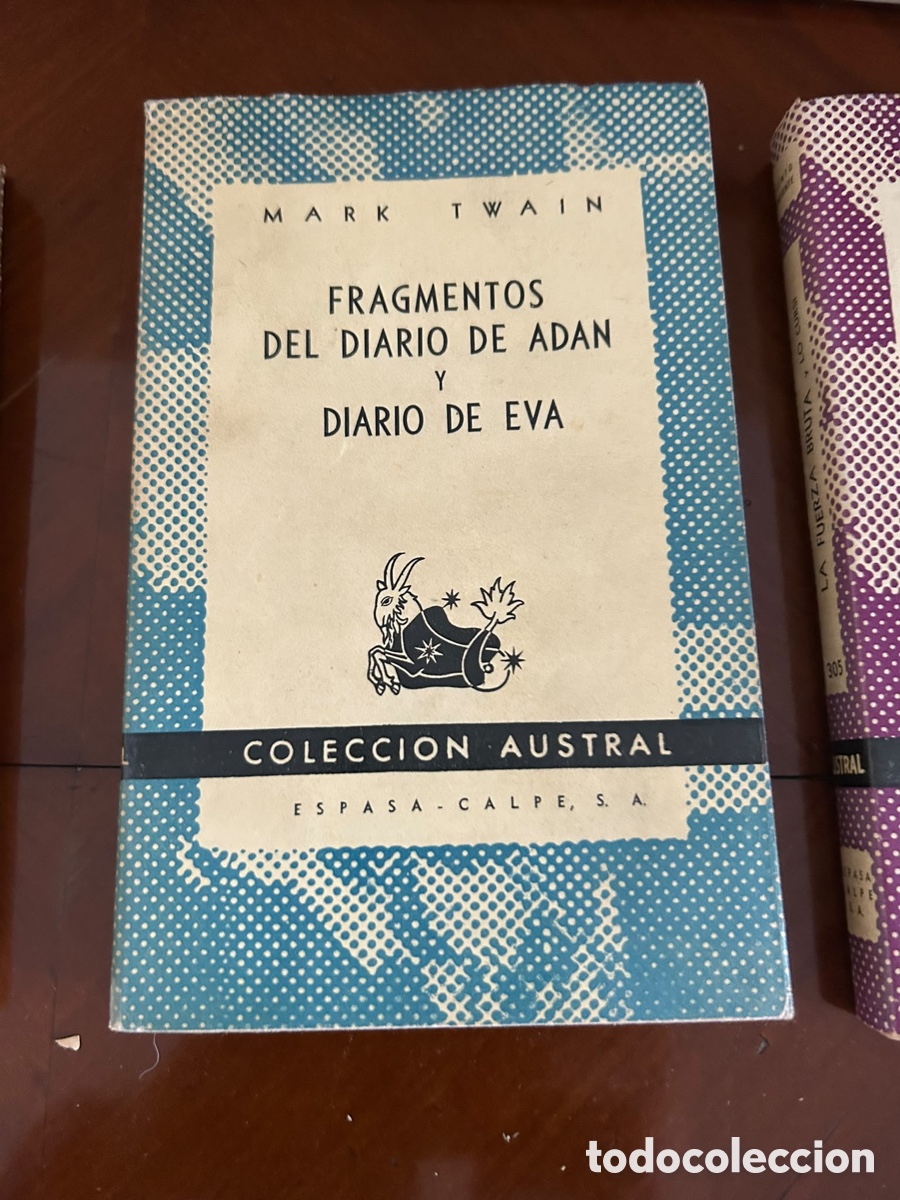Libros de segunda mano: COLECCI&Oacute;N AUSTRAL. FRAGMENTOS DEL DIARIO DE AD&Aacute;N Y DIARIO DE EVA