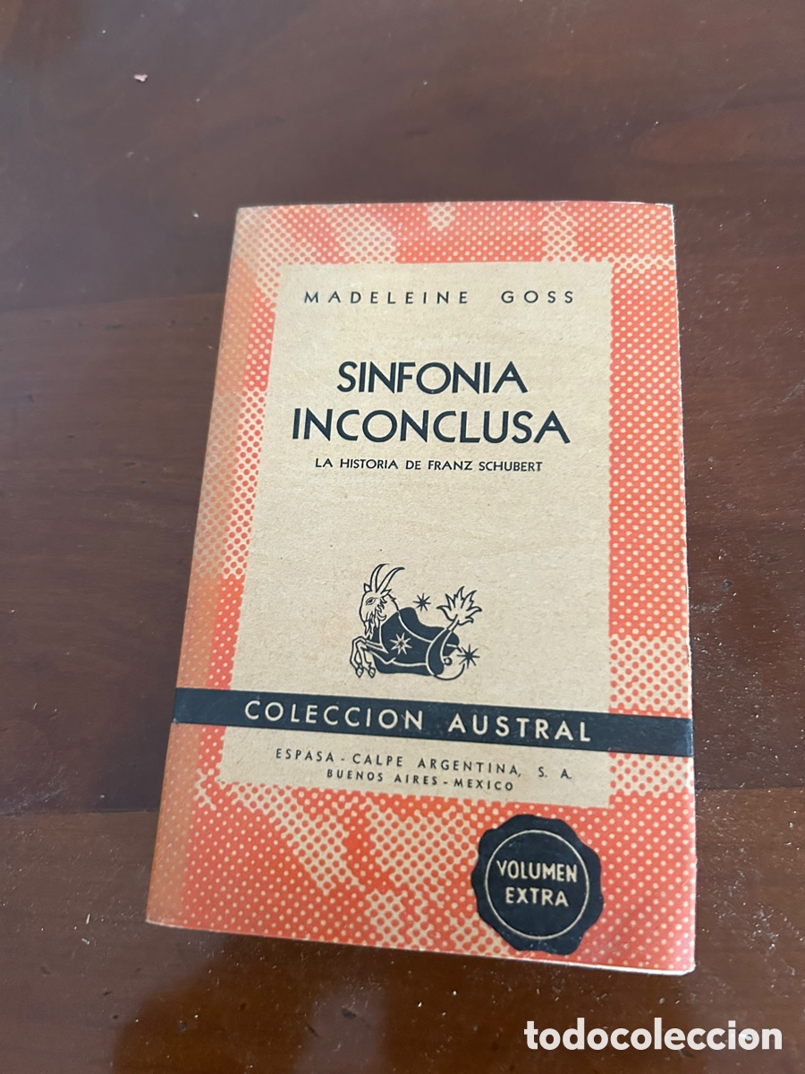 Libros de segunda mano: COLECCI&Oacute;N AUSTRAL. SINFON&Iacute;A INCONCLUSA