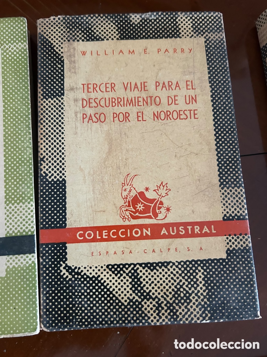 Libros de segunda mano: COLECCI&Oacute;N AUSTRAL. TERCER VIAJE PARA EL DESCUBRIMIENTO DE UN PASO POR EL NOROESTE