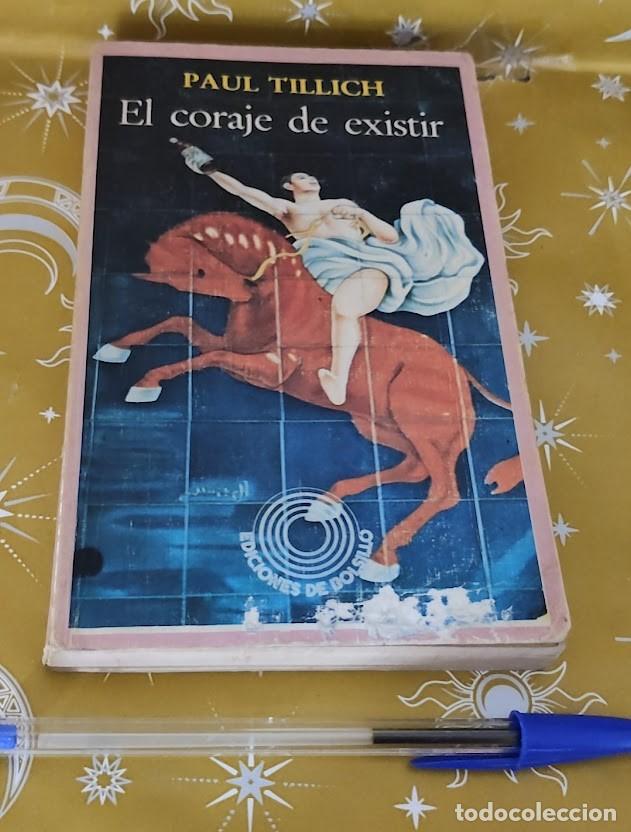 Livres d'occasion: El coraje de existir &ndash; Paul Tillich &ndash; Editorial Laia 1973 &ndash; 3&ordf; edici&oacute;n