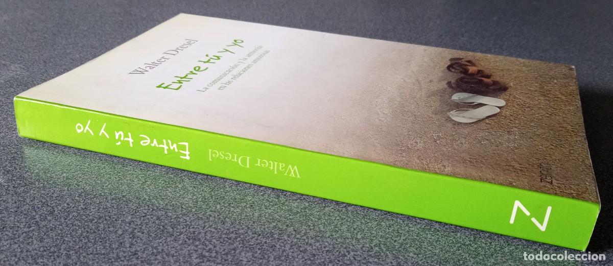 Libros de segunda mano: Entre T&uacute; Y Yo Walter Dresel - Foto 2