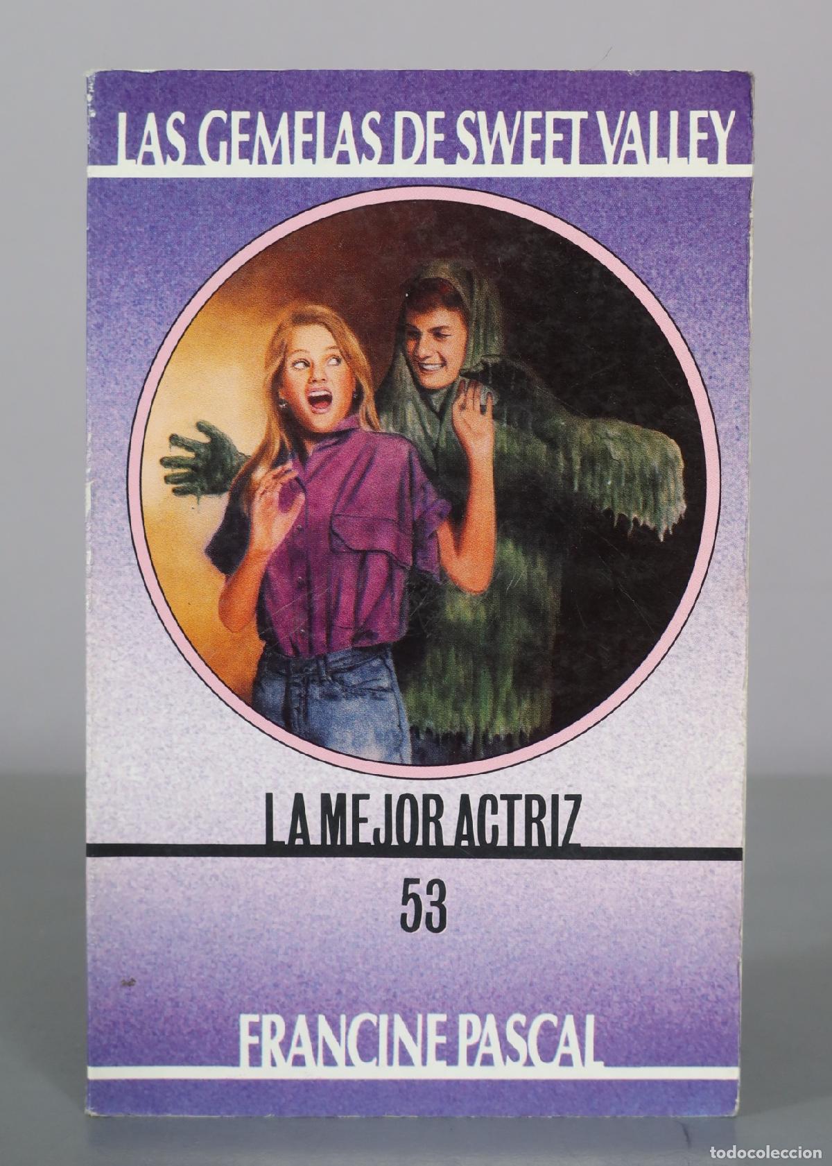 Libros de segunda mano: Las Gemelas de Sweet Valley 53 - La Mejor Actriz - Francine Pascal - Editorial Molino