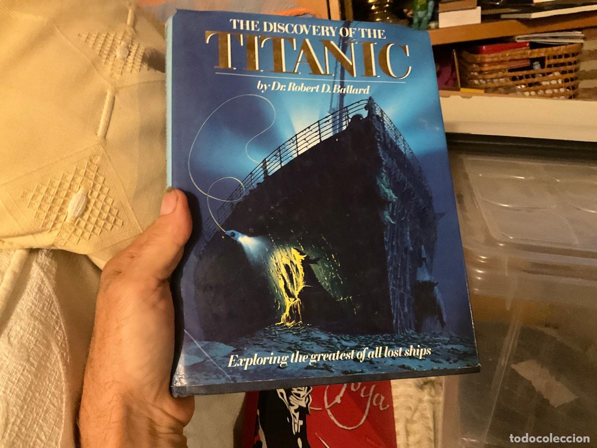 Libros de segunda mano: THE DISCOVERY OF THE TITANIC. ROBERT D. BALLARD - HODDER & STOUGHTON Edici&oacute;n 1988 en ingles