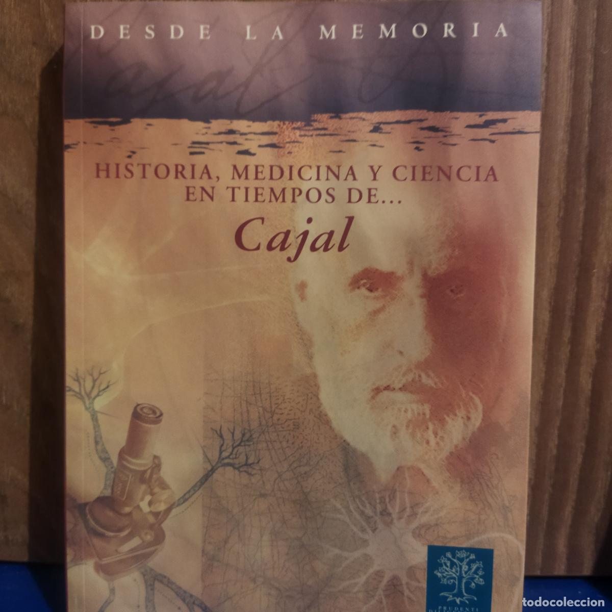 Libros de segunda mano: Historia medicina y ciencia en tiempos de Cajal