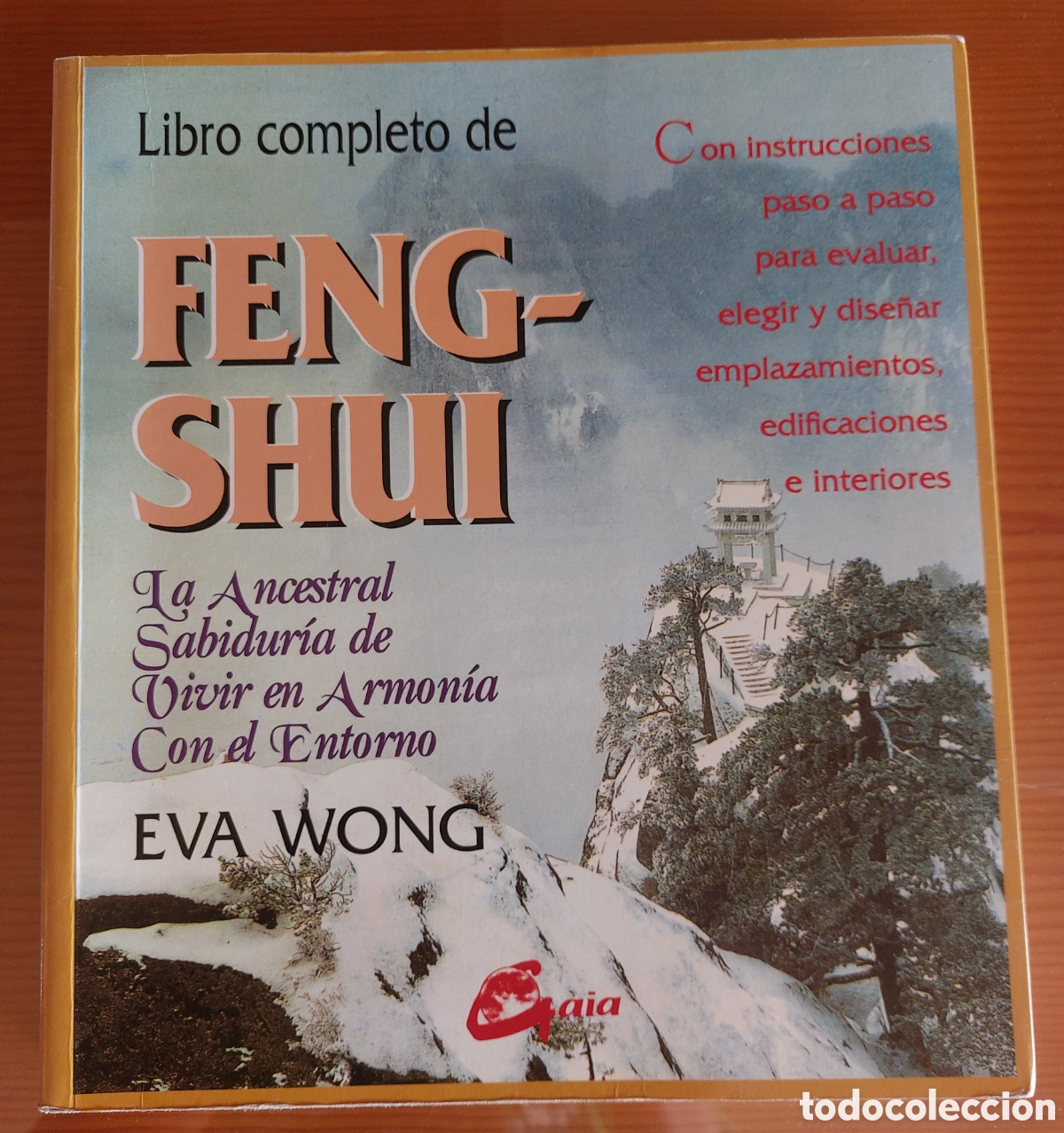 Libros de segunda mano: Feng Shui. La sabidur&iacute;a ancestral. Eva Wong
