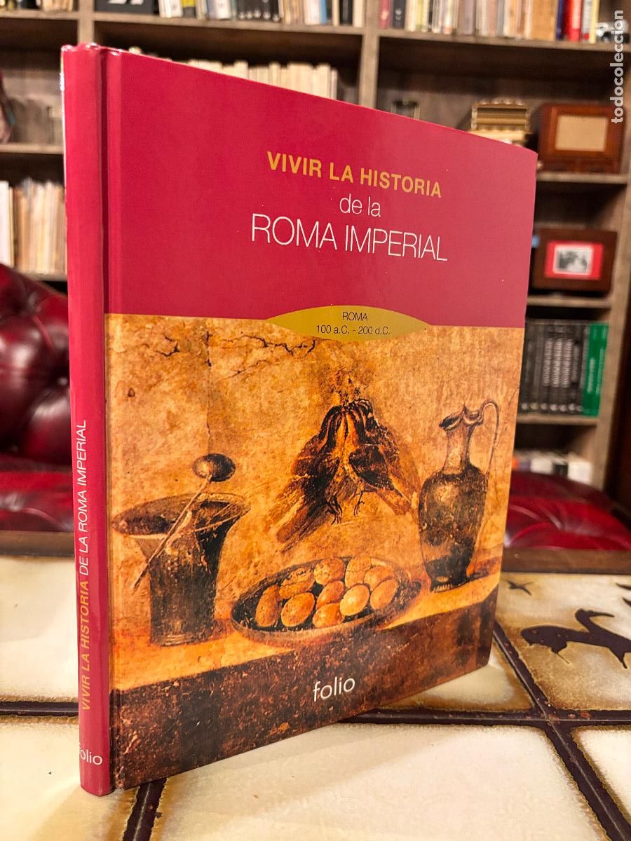 Libros de segunda mano: Vivir la historia de la Roma Imperial.