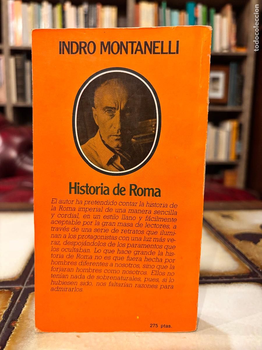 Libros de segunda mano: Historia de Roma. Indro Montanelli. PEDIDO M&Iacute;NIMO 5&euro; - Foto 2