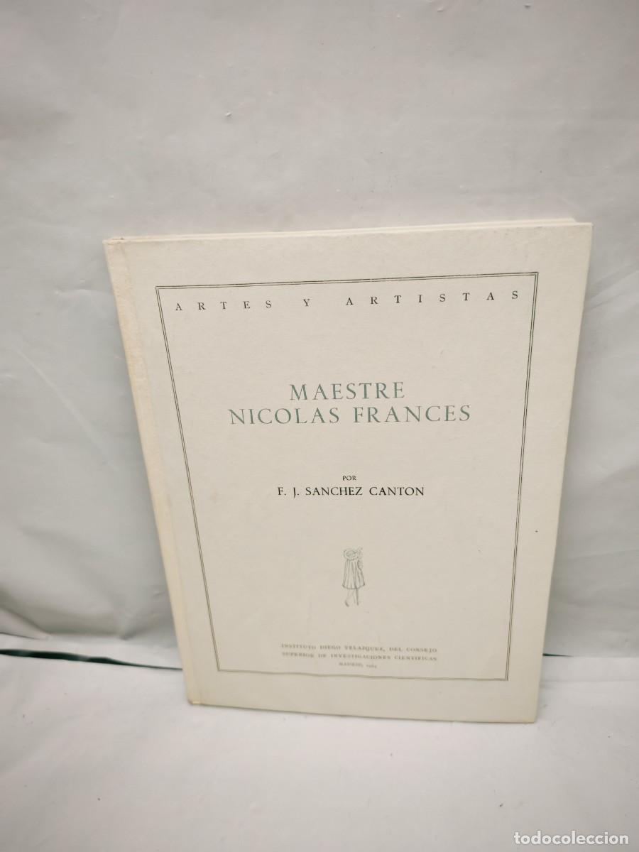 Libros de segunda mano: Maestre Nicol&aacute;s Franc&eacute;s (Primera edici&oacute;n, tapa dura sin sobrecubierta)
