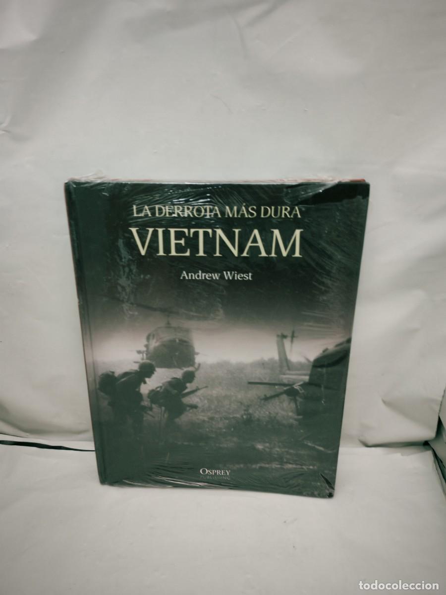 Second hand books: La derrota m&aacute;s dura. Vietnam (sin recorrido comercial, COMO NUEVO)