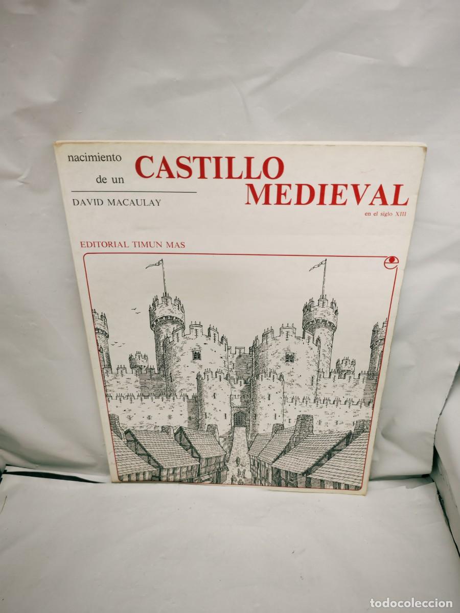 Libros de segunda mano: Nacimiento de un Castillo Medieval (Primera edici&oacute;n, Colecci&oacute;n: Nacimiento de)