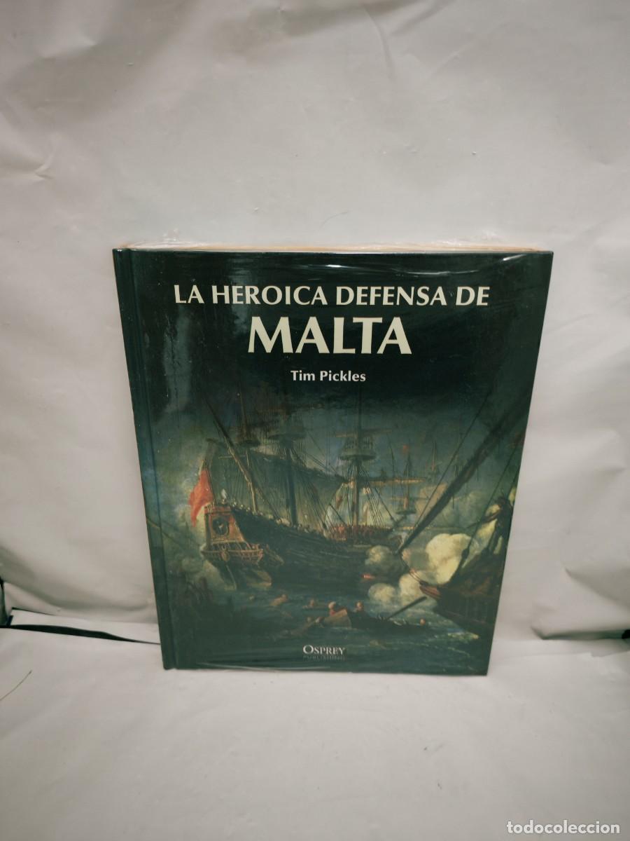Livres d'occasion: La heroica defensa de Malta (sin recorrido comercial, COMO NUEVO)