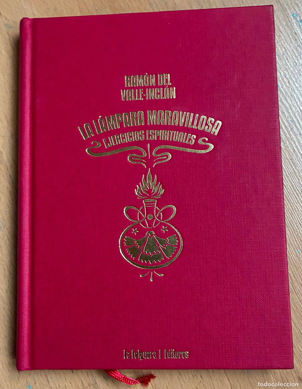 Libros de segunda mano: LA LAMPARA MARAVILLOSA Ejercicios Espirituales, Ramon del Valle Inclan