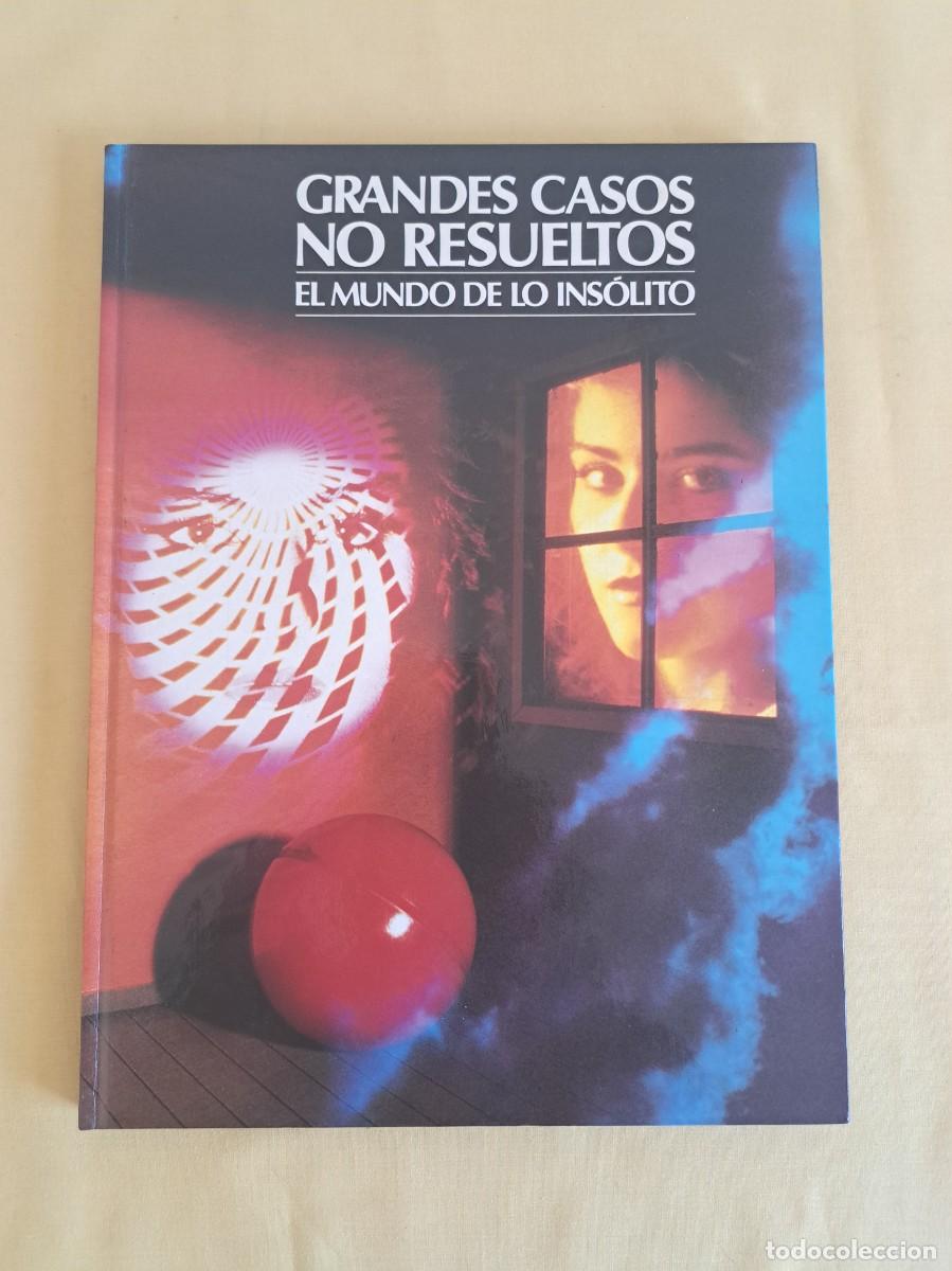 Libros de segunda mano: GRANDES CASOS NO RESUELTOS: EL MUNDO DE LO INSOLITO - FUTURO/CIRCULO 1987