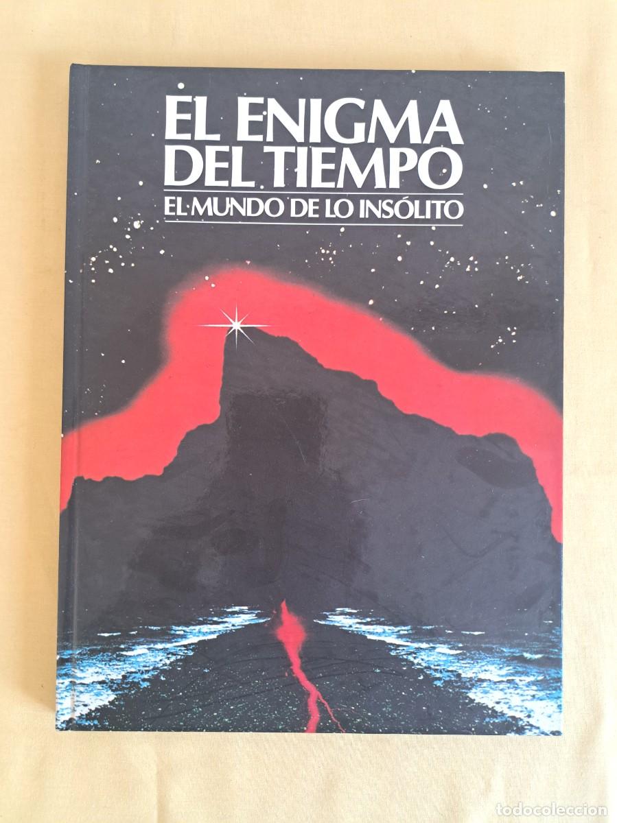 Libros de segunda mano: EL ENIGMA DEL TIEMPPO: EL MUNDO DE LO INSOLITO - FUTURO/CIRCULO 1987