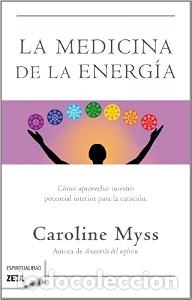 Libros de segunda mano: La Medicina de la Energ&iacute;a - Caroline Myss - B de Bolsillo - Best Seller Zeta Bol