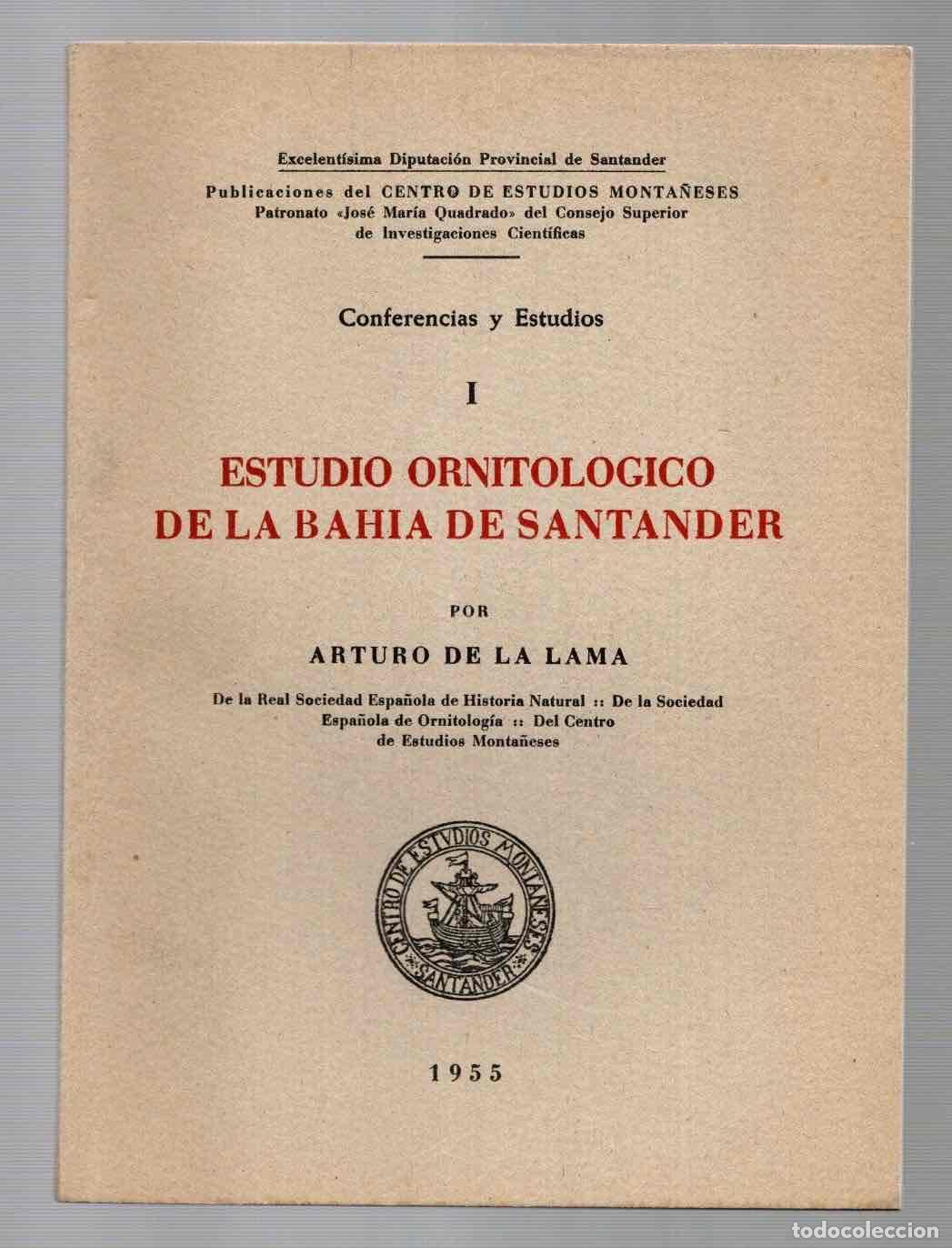 Libros de segunda mano: ESTUDIO ORNITOLOGICO DE LA BAHIA DE SANTANDER. ARTURO DE LA LAMA, 1955