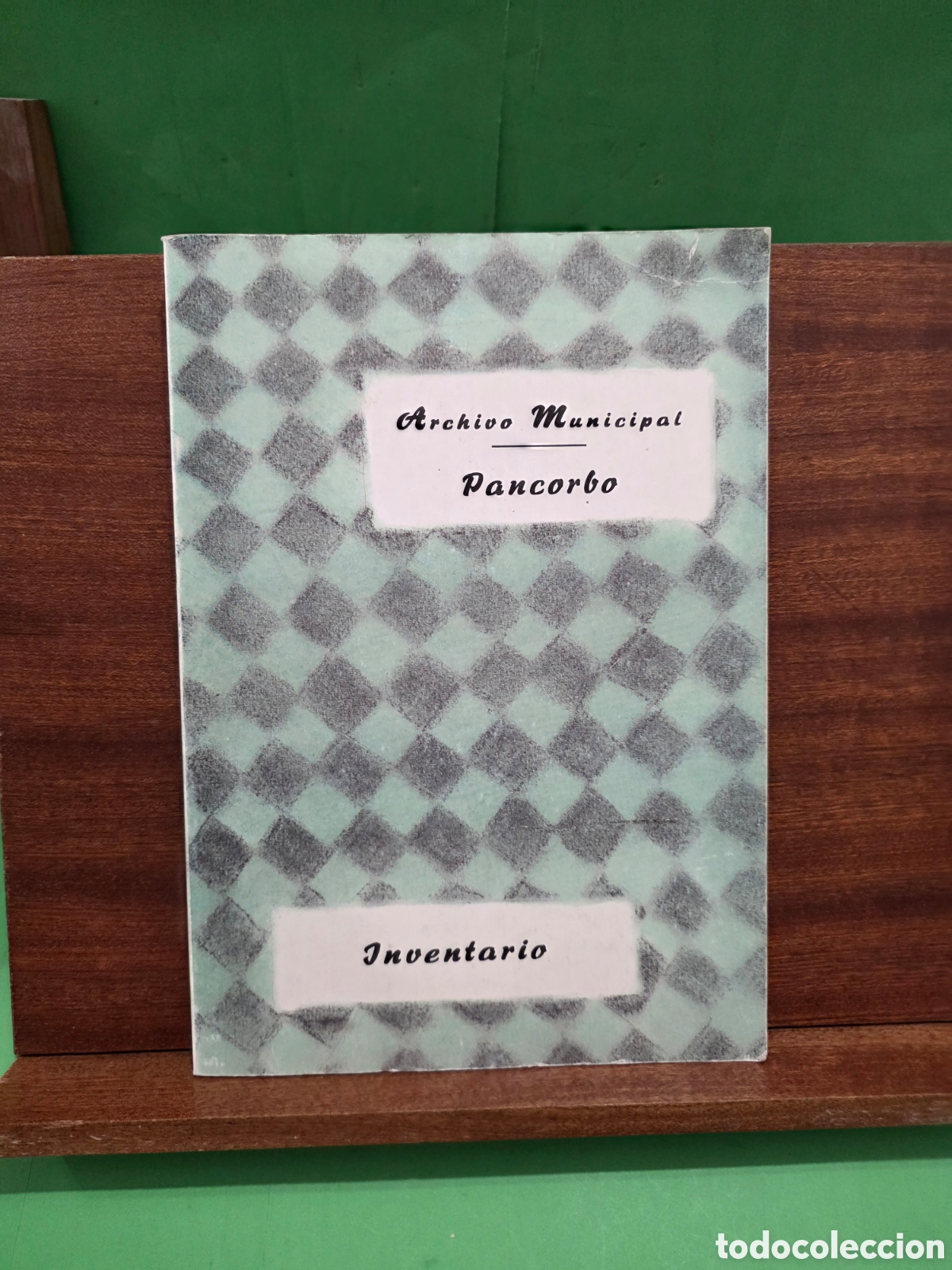 Libros de segunda mano: &rdquo;&rdquo;ARCHIVO MUNICIPAL DE PANCORBO&rdquo;&rdquo;...INVENTARIO...1989...