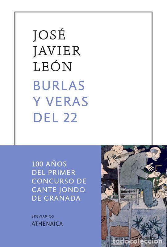 Libros de segunda mano: Burlas y veras del 22. - Le&oacute;n Sillero, Jos&eacute; Javier.