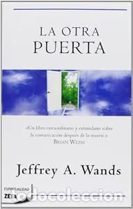 Libros de segunda mano: La Otra Puerta - Jefrey Wands - B de Bolsillo (Ediciones B) - 246