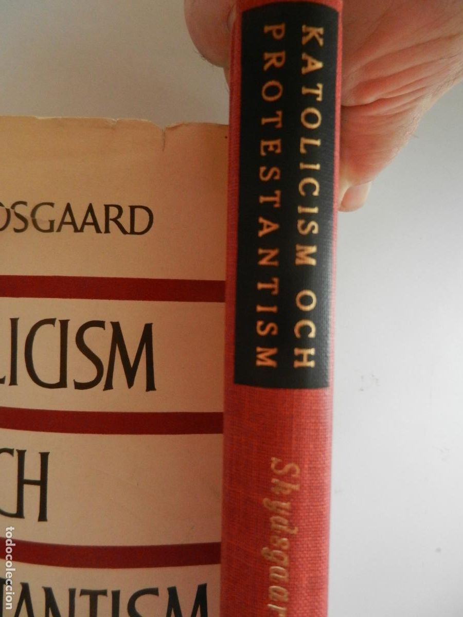 Libros de segunda mano: KATOLICISM OCH PROTESTANTISM - K.E.SKYDSGAARD - 1954 - Foto 6