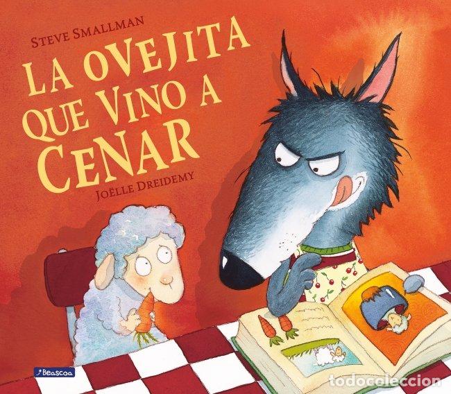Libros de segunda mano: La Ovejita Que Vino a Cenar - Steve Smallman - Beascoa - 19611