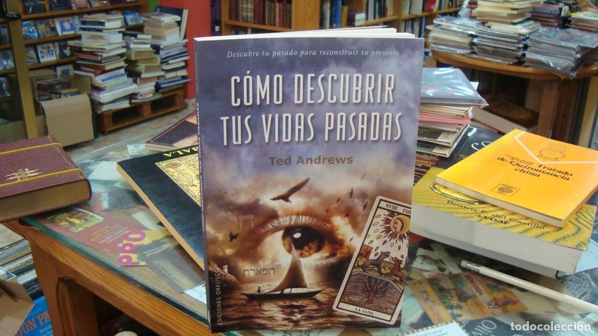Libros de segunda mano: Como descubrir tus vidas pasadas. Ted Andrews. Obelisco. Como nuevo - Foto 1