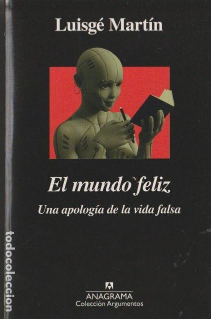 Libros de segunda mano: Un mundo feliz/ Luisg&eacute; Mart&iacute;n - 1&ordf; edici&oacute;n
