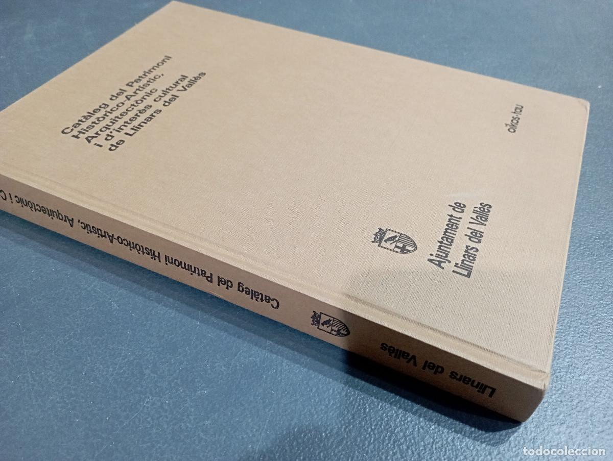 Libros de segunda mano: CAT&Agrave;LEG DEL PATRIMONI HISTORICO-ART&Iacute;STIC, ARQUITECT&Ograve;NIC... DE LLINARS DEL VALL&Egrave;S - MPB