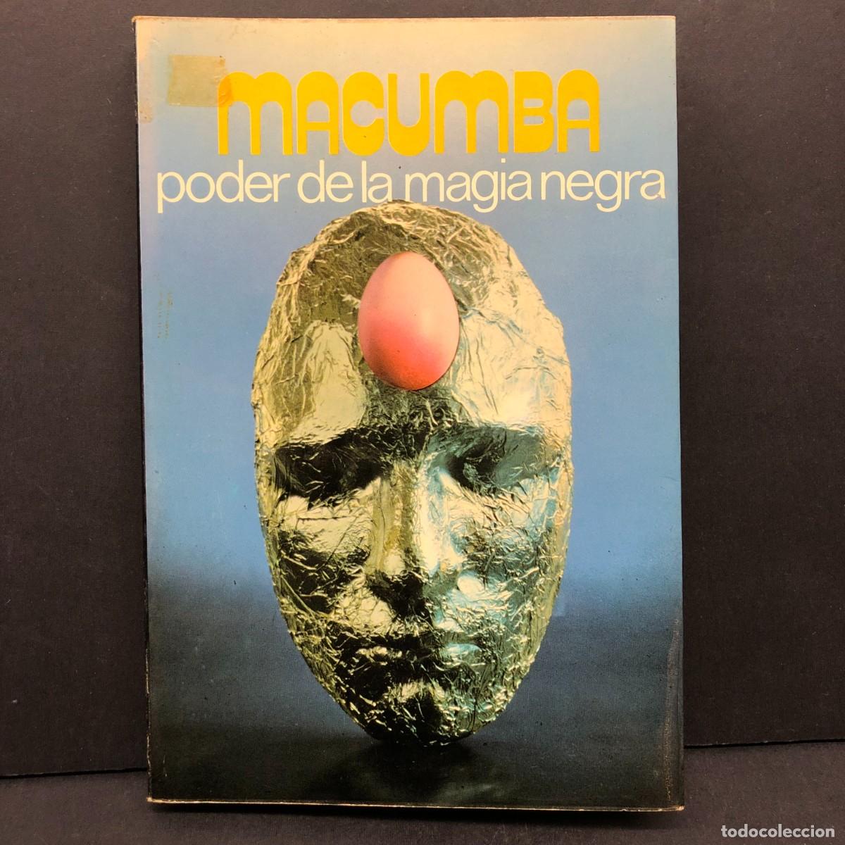 Libros de segunda mano: MACUMBA - PODER DE LA MAGIA NEGRA - 1976 - SAGITARIO S.A. DE EDICIONES / 168