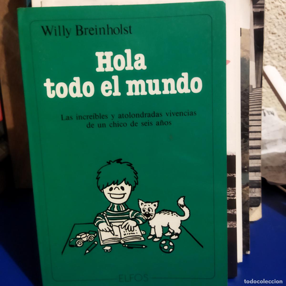 Libros de segunda mano: Hola todo el mundo Willy Breinholst - Foto 1