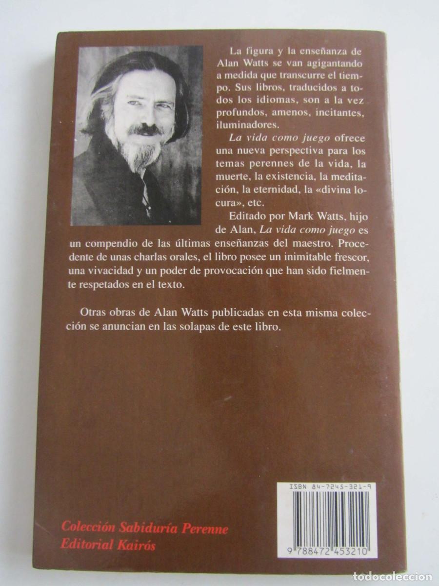 Libros de segunda mano: La vida como juego. Alan Watts. Editorial Kairos 1994. - Foto 2