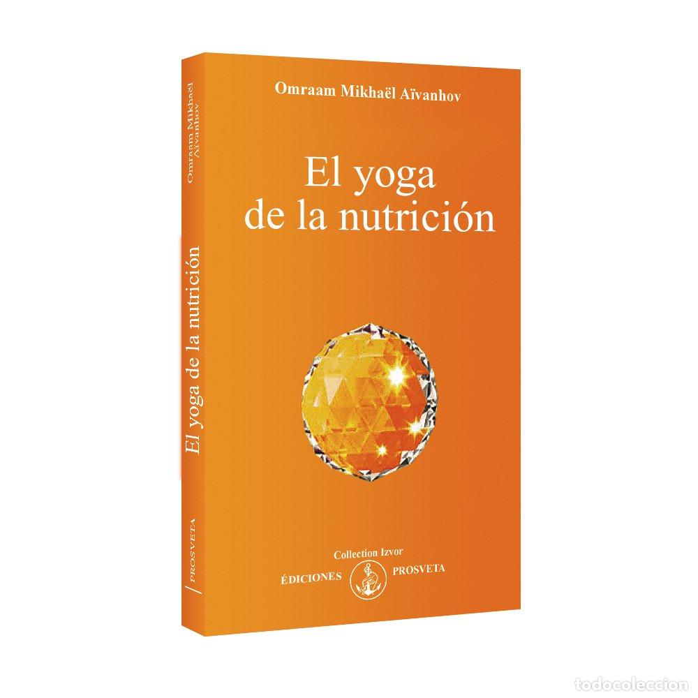 Second hand books: El Yoga de la Nutrici&oacute;n