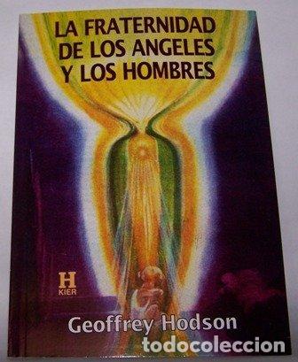 Libros de segunda mano: La fraternidad angeles y los hombres/ The Brotherhood of Angels and Men (Horus)