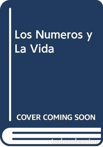 Libros de segunda mano: N&uacute;meros y la vida, Los